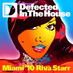    DEFECTED IN THE HOUSE  Miami 10 riva starr mixed 